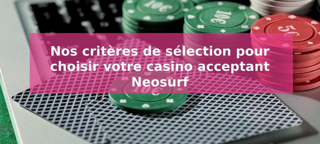 casino acceptant neosurf