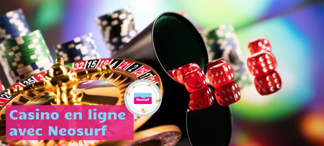casino en ligne avec neosurf